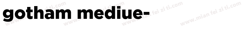 gotham mediue字体转换
